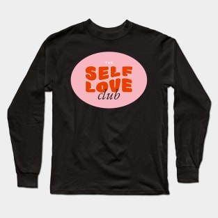 The Self Love Club Long Sleeve T-Shirt